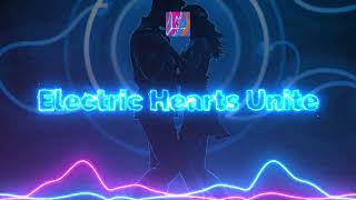 Electric Hearts Unite Dancing Under Neon Stars [upl. by Aivin]