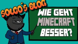 Ist MINECRAFT perfekt  Solco´s Blog [upl. by Modesty]