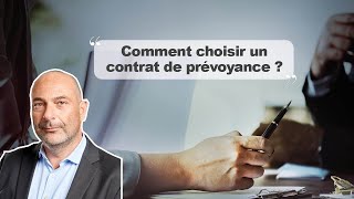 Comment choisir un contrat de prévoyance [upl. by Nojram]