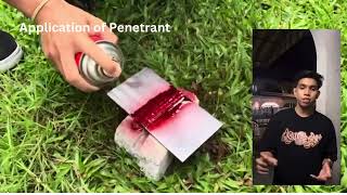 Dye Penetrant Testing Method  Irsyad Razin amp Hanif [upl. by Rimaj]