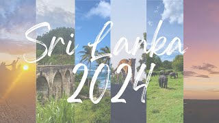 Two weeks around Sri Lanka August 2024 [upl. by Bui]