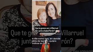 Que te genera ver a Villarruel junto a Isabel Perón [upl. by Neffets]