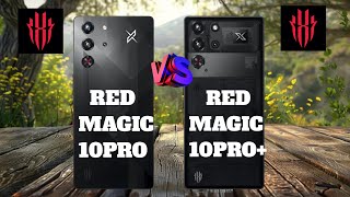 Red Magic 10 pro 5g vs Red magic 10 pro plus 5g Full comparison [upl. by Ahsiea]