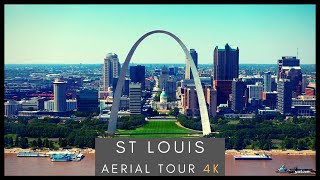 Downtown St Louis  4K AERIAL TOUR SKYLINE TOUR [upl. by Torrey516]