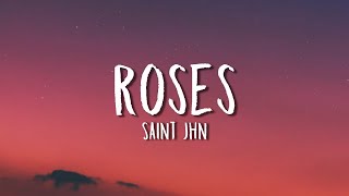 SAINt JHN  Roses Imanbek Remix Lyrics [upl. by Essirahs]