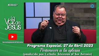 Programa Especial  Pertenecer a la Iglesia producido por Catholic Television of San Antonio [upl. by Korfonta]