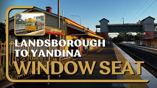 LANDSBOROUGH to YANDINA Window Seat [upl. by Leviram]