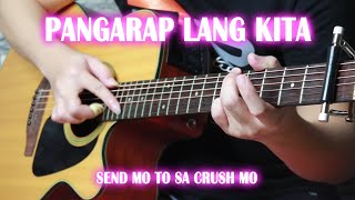 Pangarap Lang Kita Fingerstyle Guitar Cover [upl. by Bidle]