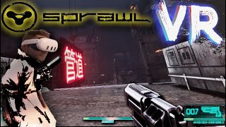 Neues CYBERPUNK Aktion Parkour Game  Sprawl VR  UEVR MOD Gameplay auf Deutsch mit der Meta Quest 3 [upl. by Aehsila]