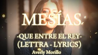 MESÌAS  Averly Morillo LYRICS IN ENGLISH amp SPANISH [upl. by Iddet239]