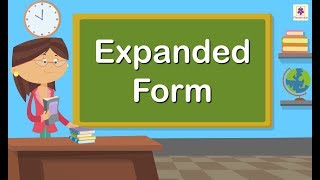 Expanded Form  Mathematics Grade 4  Periwinkle [upl. by Orvah]