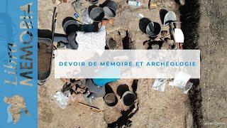 Devoir de mémoire et archéologie  Sur les pas dAlsace Archéologie [upl. by Nyahs]