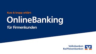 Kurz und knapp erklärt OnlineBanking für Firmenkunden [upl. by Ihpen]