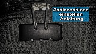 Kofferschloss Zahlencode ändern  Zahlenschloss Code einstellen  Koffer Zahlenschloss Anleitung [upl. by Nalda]