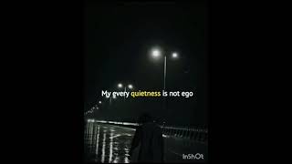 My every quietness is not egoyoutubeshortsinspirationalquotesAnimeArena149 [upl. by Frieda71]