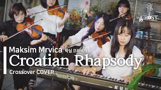 COVER Maksim MrvicaCroatian Rhapsody  Crossover COVER [upl. by Fadil]