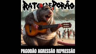 Agressão Repressão  Versão Samba Ratos de Porão [upl. by Sorodoeht]