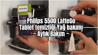 Philips 5500 LatteGo Tablet Bakım Yağ Temizliği Aylık Bakım [upl. by Vanni]