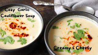 The Soup That Changed My Mind About Cauliflower [upl. by Ayidan]