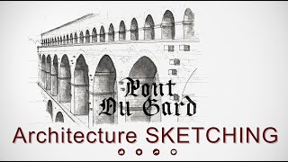 Architecture SKETCHING 5 I Pont du Gard [upl. by Tanny947]