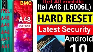 Itel A48 Hard Reset  L6006 Pattern lock Remove soft reset password reset pattern reset Itel A49 [upl. by Ardnnek]