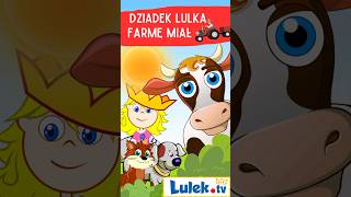 Dziadek Lulka farmę miał  nowy teledysk 🐽🐮🐔 [upl. by Jedlicka66]