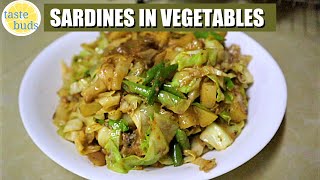 Quarantine Lockdown Recipe  Sardines in Vegetables [upl. by Nibuz]