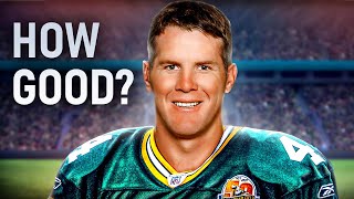 How Good Was Brett Favre Actually [upl. by Neibart]