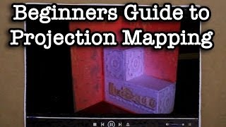 Beginners Guide to Projection Mapping [upl. by Cirala169]