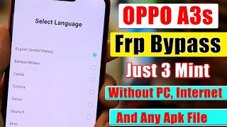 OPPO A3s Frp Bypass  Without PC Internet  A3s Bypass By EASY FLASHING [upl. by Luhey]