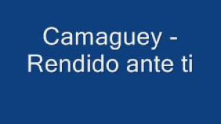 Camaguey rendido ante ti [upl. by Dimo]