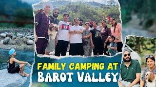 Family Camping At Barot Valley  Part 1  Nimrat Partap Singh Vlog [upl. by Labaw]