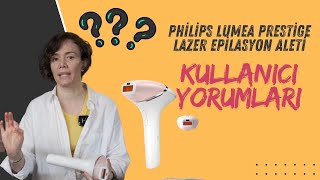 philips lumea prestige bri95000 ipl lazer epilasyon aleti kullanıcı yorumları nasıl kullanılır [upl. by Zetniuq]