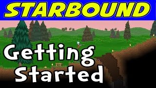 Starbound  E01 quotGetting Startedquot Gameplay  Walkthrough [upl. by Vivyan]