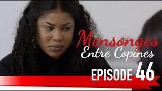 MENSONGES ENTRE COPINES EPISODE 46  VOSTFR [upl. by Ardet]