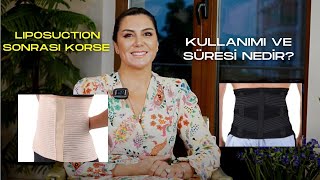 Liposuction Sonrası Korse Kullanımı ve Süresi Nedir [upl. by Chick456]