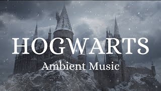 Harry Potter Ambient Music  Hogwarts  Relaxing Studying Sleeping [upl. by Althea]