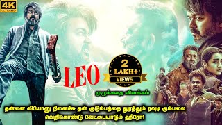 Leo Full Movie in Tamil Explanation Review  Movie Explained in Tamil vijay leo  Mr Kutty Kadhai [upl. by Ldnek]