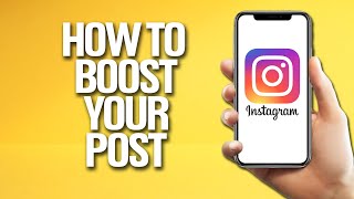 How To Boost Your Post On Instagram Tutorial [upl. by Bunny892]