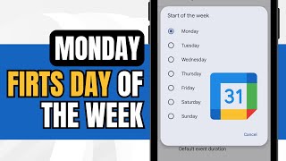 How to Change Calendar First Day of the Week Google Calendar [upl. by Riek]