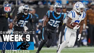 Indianapolis Colts vs Carolina Panthers  2023 Week 9 Game Highlights [upl. by Whitten]