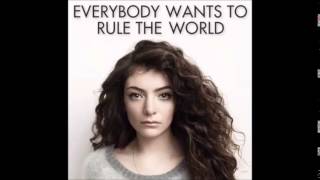 LORDE  Everybody Wants to Rule the World Extended [upl. by Oecam983]