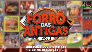 FORRÓ DAS ANTIGAS  SELEÇÃO PRA PAREDÃO VOL 2 😎🎶🔝🙌 [upl. by Swanhildas]