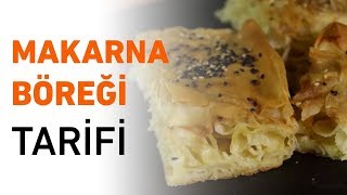 Makarna Böreği Tarifi  Makarnadan Börek Nasıl Yapılır [upl. by Berfield821]