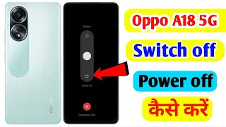 Oppo A18 switch off kaise kareoppo a18 power offA18 switch off problem [upl. by Nomyt488]