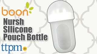 Nursh Silicone Pouch Bottle from Boon [upl. by Rolandson]