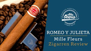 Unaussprechlich gut  Romeo y Julieta Mille Fleurs Review [upl. by Mcmaster]