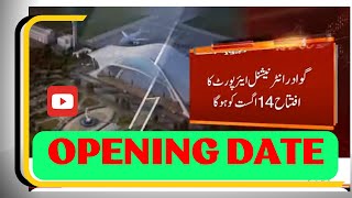 Gwadar Airport opening date announced 📢 ✈️ [upl. by Chaker746]