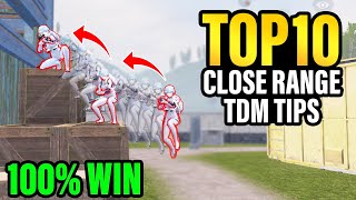 Best 10 Close Range TDM Tricks To WIN EVERY MATCH  PUBG MOBILE [upl. by Olatha]