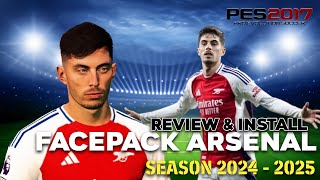 NEW FACEPACK ARSENAL SEASON 2425  PES 2017 REVIEW amp INSTALL [upl. by Aggy]